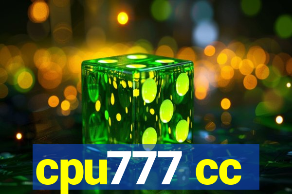 cpu777 cc